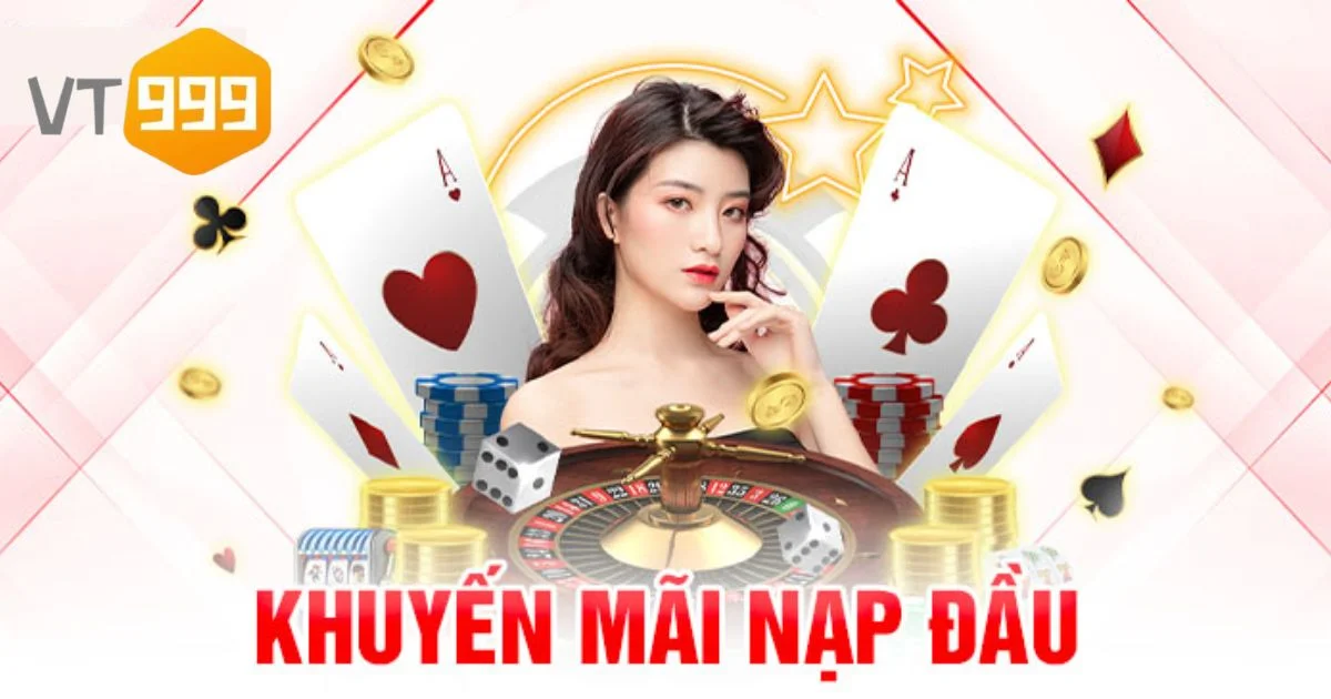 Tổng hợp các Khuyến mãi VT999 dành cho thành viên mới