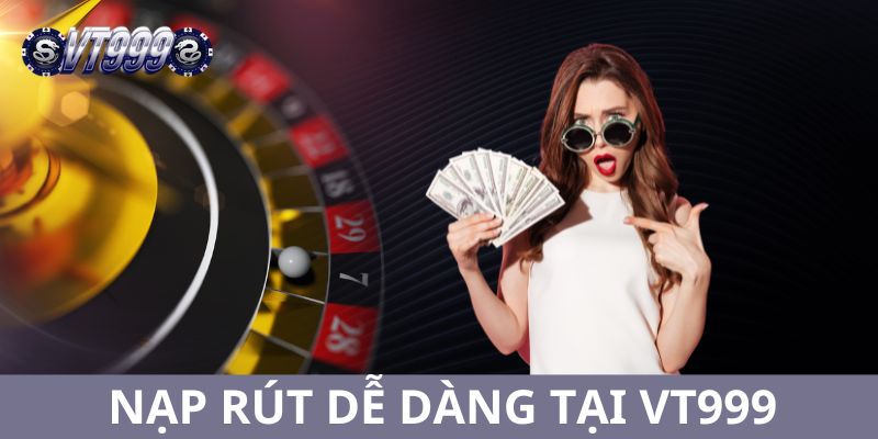 nap rut vt999 2 Một số mẹo giúp nạp tiền an toàn và nhanh chóng tại VT999
